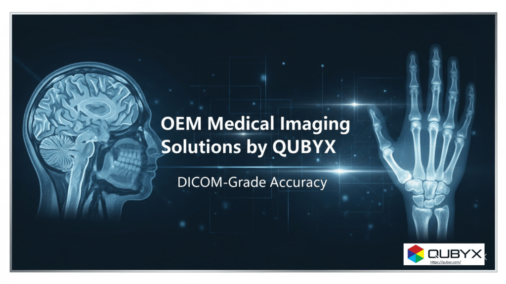 OEM Medical Imaging Solutions by QUBYX