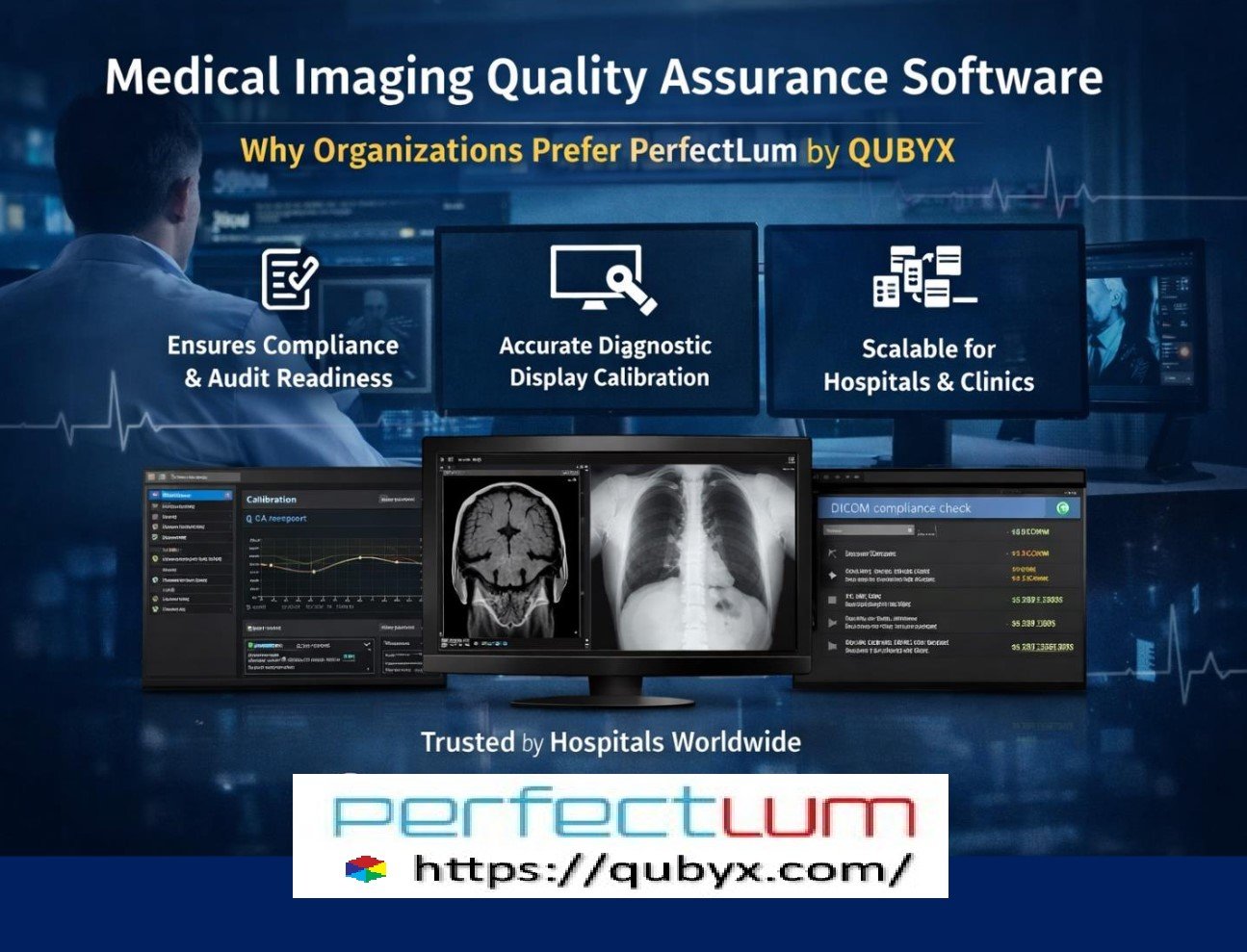 Medical Imaging Quality Assurance Software PerfectLum