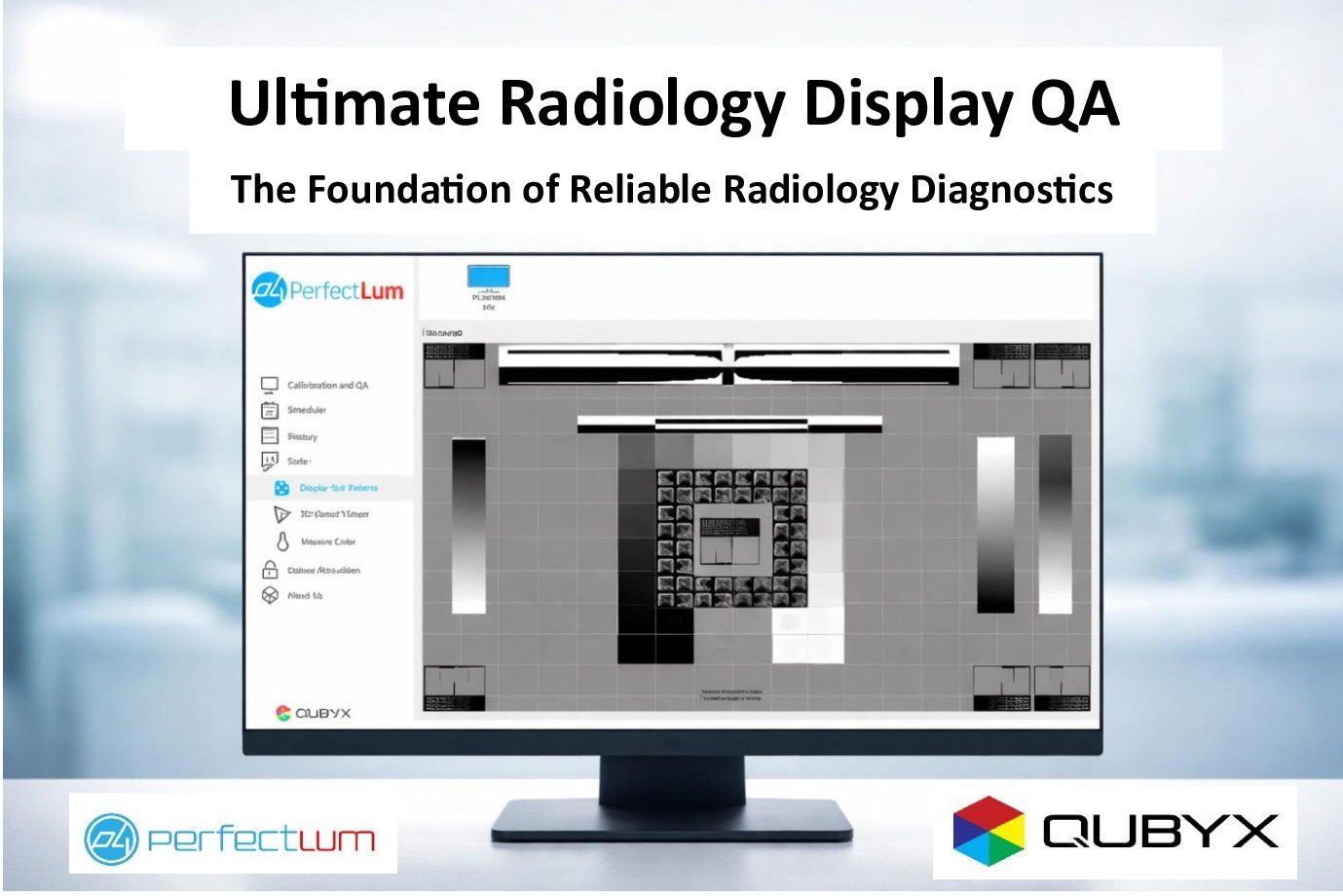 Ultimate Radiology Display QA